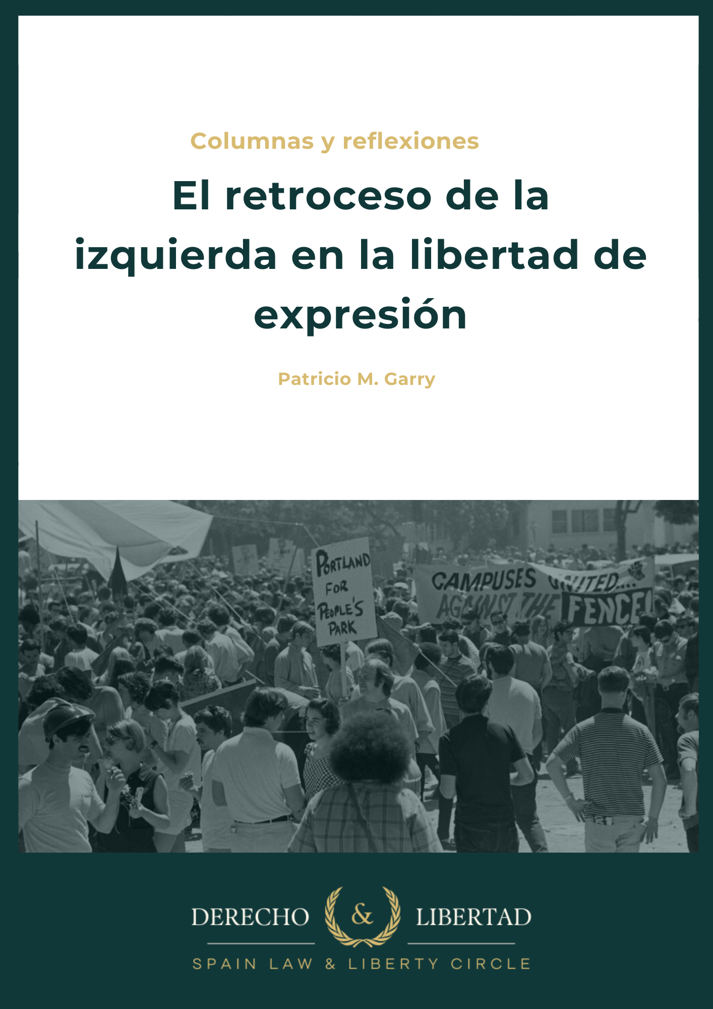 El retroceso de la izquierda en la libertad de expresión